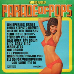 Unknown Artist Solid Gold Parade Of Pops Vinyl LP USED