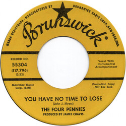 The Four Pennies (2) You Have No Time To Lose/You're A Gas With Your Trash Vinyl 7" USED