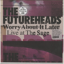 The Futureheads Worry About It Later (Live At The Sage) Vinyl 7" USED