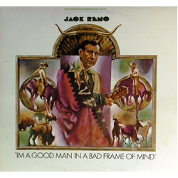 Jack Reno I'm A Good Man In A Bad Frame Of Mind Vinyl LP USED