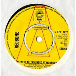 Redbone We Were All Wounded At Wounded Knee Vinyl 7" USED