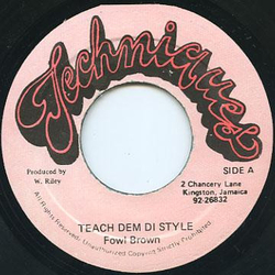 Flow Brown Teach Dem Di Style Vinyl 7" USED