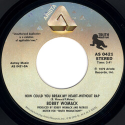 Bobby Womack How Could You Break My Heart / I Honestly Love You Vinyl 7" USED