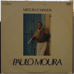 Paulo Moura Mistura E Manda Vinyl LP USED