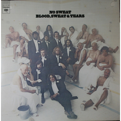 Blood, Sweat And Tears No Sweat Vinyl LP USED