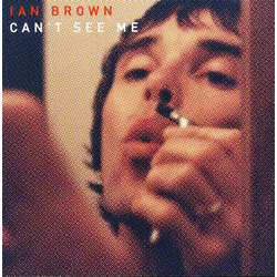 Ian Brown Can't See Me Vinyl 7" USED