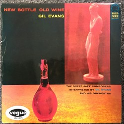 Gil Evans And His Orchestra / Cannonball Adderley New Bottle Old Wine Vinyl LP USED