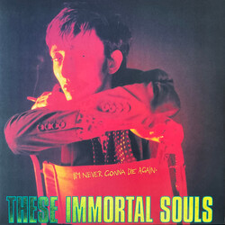 These Immortal Souls I'm Never Gonna Die Again Vinyl LP USED