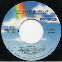 Klique Stop Doggin' Me Around / Burning Hot Vinyl 7" USED