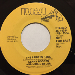 Kenny Rogers / Nickie Ryder The Pride Is Back Vinyl 7" USED