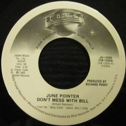 June Pointer Don't Mess With Bill Vinyl 7" USED