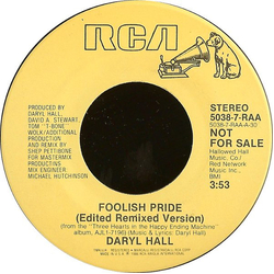 Daryl Hall Foolish Pride (Edited Remixed Version) Vinyl 7" USED