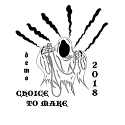 Choice To Make Demo 2018 Vinyl 7" USED