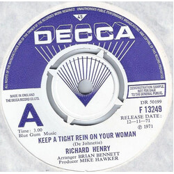 Richard Henry (2) Keep A Tight Rein On Your Woman Vinyl 7" USED
