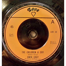 Owen Gray The Children A Cry Vinyl 7" USED
