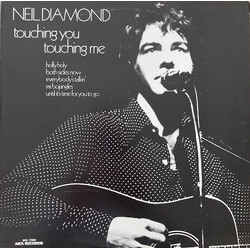Neil Diamond Touching You, Touching Me Vinyl LP USED