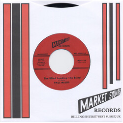Paul Messis The Blind Leading The Blind USED VINYL 7INCH 45 RPM LIMITED EDITION MONO