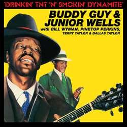Buddy Guy / Junior Wells / Bill Wyman / Pinetop Perkins / Terry Taylor (3) / Dallas Taylor Drinkin' Tnt 'N' Smokin' Dynamite Vinyl LP USED