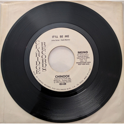 Chinook (3) It'll Be Me Vinyl 7" USED