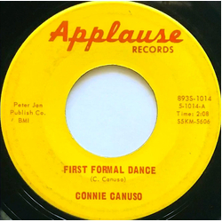 Connie Canuso First Formal Dance/The Pizza House Vinyl 7" USED