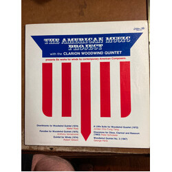 Clarion Wind Quintet / Mark Popkin / Philip Dunigan / Joseph Robinson / Robert Listokin / Frederick Bergstone The American Music Project Vinyl LP USED
