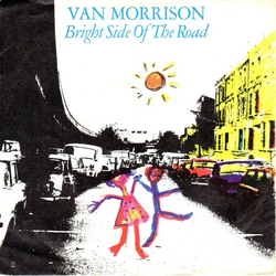 Van Morrison Bright Side Of The Road Vinyl 7" USED