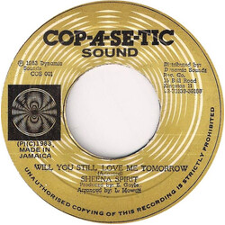 Sheena Spirit Will You Still Love Me Tomorrow Vinyl 7" USED