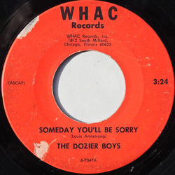 The Dozier Boys Someday You'll Be Sorry / They Call The Wind Maria Vinyl 7" USED