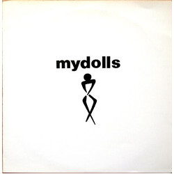 Mydolls Nova Grows Up / The Rapist / In Technicolor Vinyl 7" USED