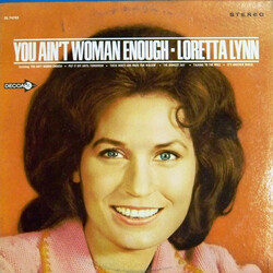 Loretta Lynn You Ain't Woman Enough Vinyl LP USED
