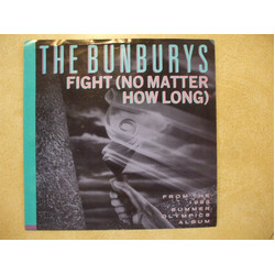 The Bunburys Fight (No Matter How Long) USED VINYL 7INCH 45 RPM SINGLE PROMO