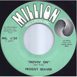 Froggie Beaver Movin' On Vinyl 7" USED