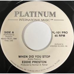 Eddie Preston (3) When Did You Stop Vinyl 7" USED
