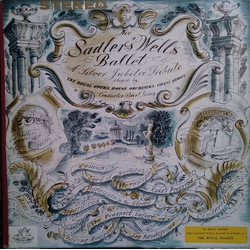 Orchestra Of The Royal Opera House, Covent Garden / Robert Irving (2) The Sadler's Wells Ballet – A Silver Jubilee Tribute Vinyl LP USED