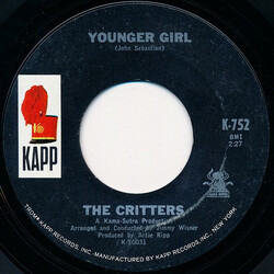 The Critters Younger Girl / Gone For Awhile Vinyl 7" USED