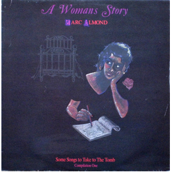 Marc Almond A Woman's Story (Some Songs To Take To The Tomb - Compilation One) Vinyl 12" USED
