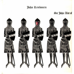 John Renbourn Sir John Alot Of Merrie Englandes Musik Thyng And Ye Grene Knyghte Vinyl LP USED