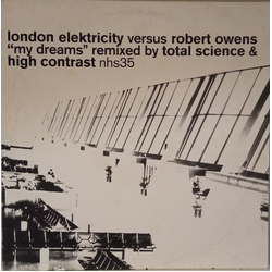 London Elektricity / Robert Owens My Dreams (Remixed By Total Science & High Contrast) Vinyl 12" USED