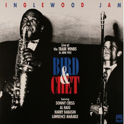 Bird (28) / Chet Baker Inglewood Jam, Live At The Trade Winds 16 June 1952 Vinyl LP USED