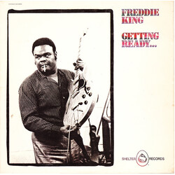 Freddie King Getting Ready... Vinyl LP USED