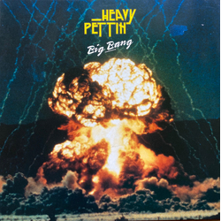 Heavy Pettin Big Bang Vinyl LP USED