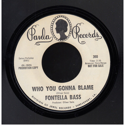 Fontella Bass Who You Gonna Blame Vinyl 7" USED