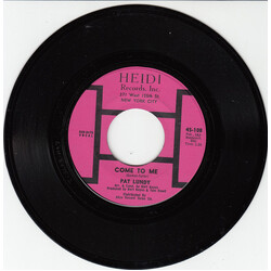 Pat Lundy Come To Me / Make It For The Door Vinyl 7" USED
