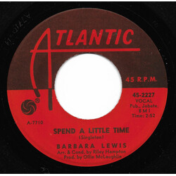 Barbara Lewis Spend A Little Time / Someday We're Gonna Love Again Vinyl 7" USED