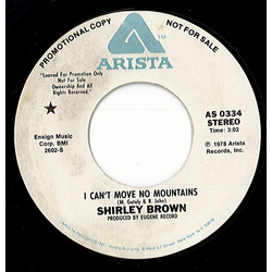 Shirley Brown I Can't Move No Mountains Vinyl 7" USED