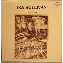 Ira Sullivan Horizons Vinyl LP USED
