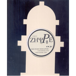 Zhype Used To Be Your Lover Vinyl 12" USED