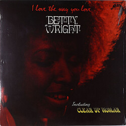 Betty Wright I Love The Way You Love Vinyl LP USED