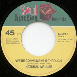 Natural Impulse We're Gonna Make It Through / Make It Or Break It (Radio Edit) Vinyl 7" USED