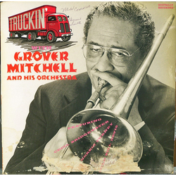 Grover Mitchell And His Orchestra Truckin' Vinyl LP USED